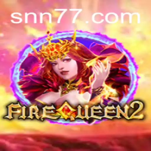 Unveiling FireQueen2: A Thrilling Adventure Into the World of Gaming